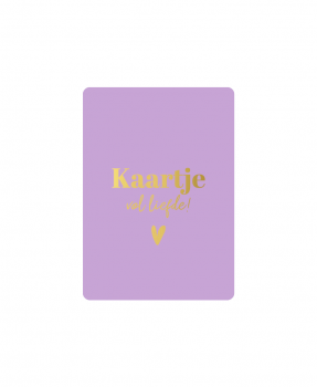 Minikaartje Kaartje vol liefde!